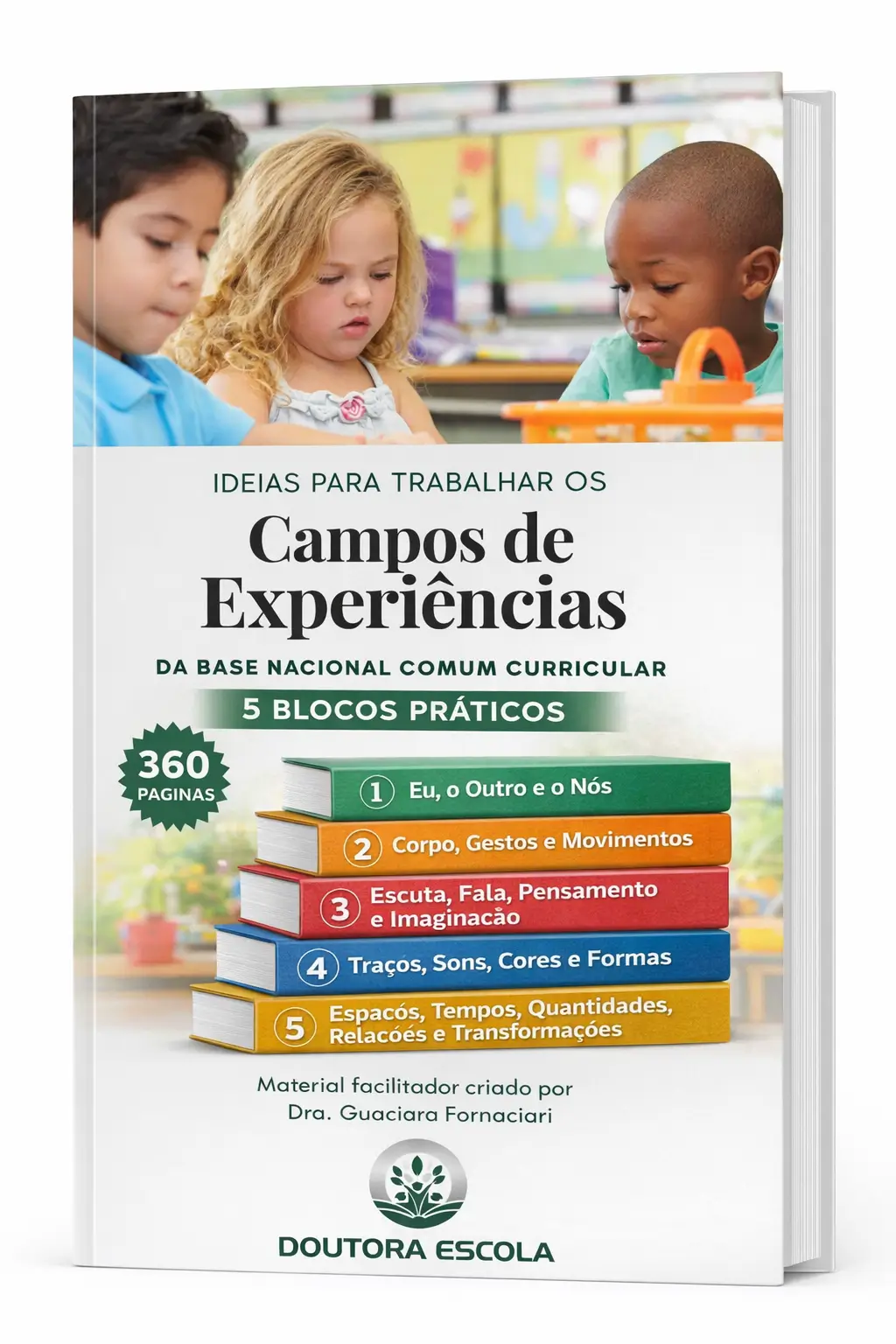 Ebook Ideias para os Campos de Experiências V2.0 - Doutora Escola